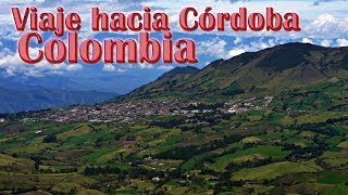 Viaje hacia Córdoba (Colombia)