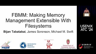 USENIX ATC '24 - FBMM: Making Memory Management Extensible With Filesystems