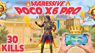 Poco x6 pro 🔥 Aggressive gameplay 30 kills🔥