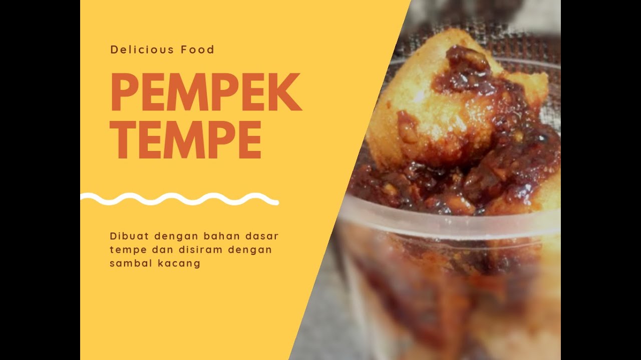 Modifikasi Makanan Khas Daerah "PEMPEK TEMPE" 