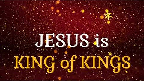Jesus is KING of KINGS ✝️ | Advent Week 4 ⭐ | Scripture, Song, Prayer 📖🎶🙏 | Christmas ❤️