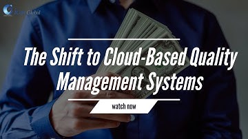 The Shift to Cloud-Based Quality Management Systems | iCert Global