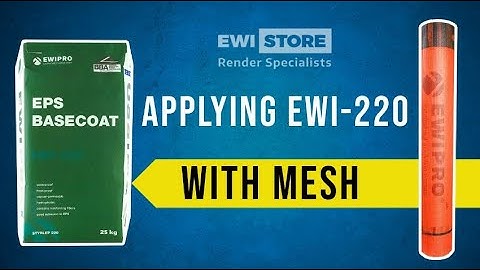 Applying EWI-220 with Mesh