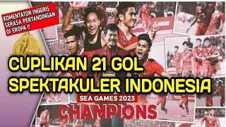 CUPLIKAN GOL-GOL TIMNAS INDONESIA SEA GAMES 2023 | INDONESIA JUARA SEA GAMES 2023