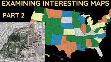 Examining Interesting Maps Part 2