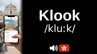 How to pronounce Klook (CORRECTLY!)