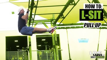How To Do An L-SIT PULL UP | Exercise Demonstration Video and Guide