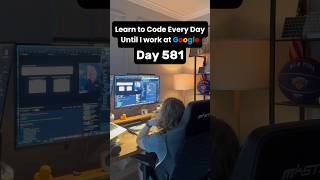 Learn to code every day to get into Google: day 581