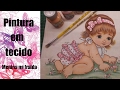 Pintura em tecido - Menina em fraldinha!