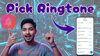 How to Choose Ringtone on Android - Step-by-Step Guide screenshot 5