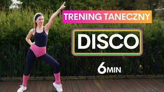 DISCO na wesoło - Taneczny trening do piosenek: Pif-Paf, W Kolorku Amaretto. 6 minutowe Dance Cardio