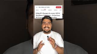 3 Big EPF Changes in 2025 #epf #pf #finance ##indianbudget
