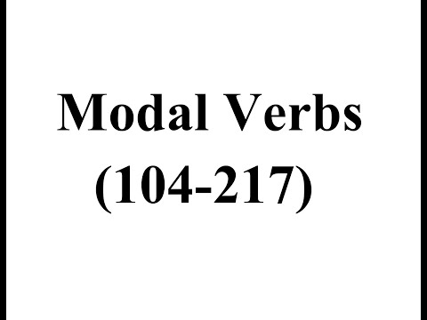 İngilis dili, Toplu 1, Modal Verbs (104-217 tests)