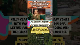 Celebrity 🎉 Kelly Clarkson’s Birthday Sale Has Wayfair Deals Up to 74% Off 🏡 #shorts Net Worth