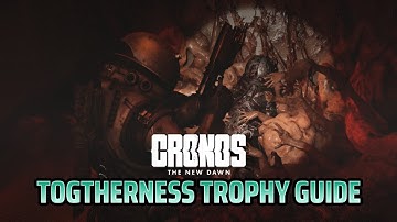 CRONOS: THE NEW DAWN Togetherness Trophy Guide (Lidia, Marcel & Krzysztof Essence Locations)