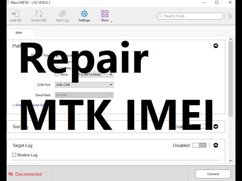 How To Repair MTK IMEI Using Maui Meta IMEI Tool