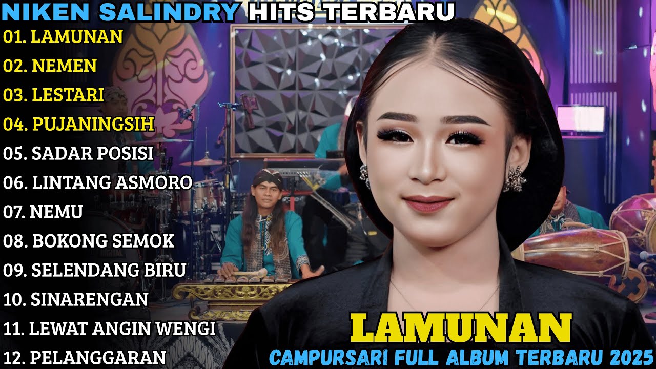 NIKEN SALINDRY TERBARU 2025 | LAMUNAN - NEMEN | CAMPURSARI FULL ALBUM TERBARU 2025