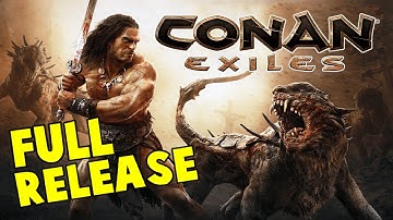 Full Release Hype | Conan Exiles Full Release Gameplay | S3 E1