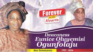 Glorious Exit Deaconess EUNICE OLUYEMISI OGUNFOLAJU  (NEE OSOBUKOLA) 1957-2026