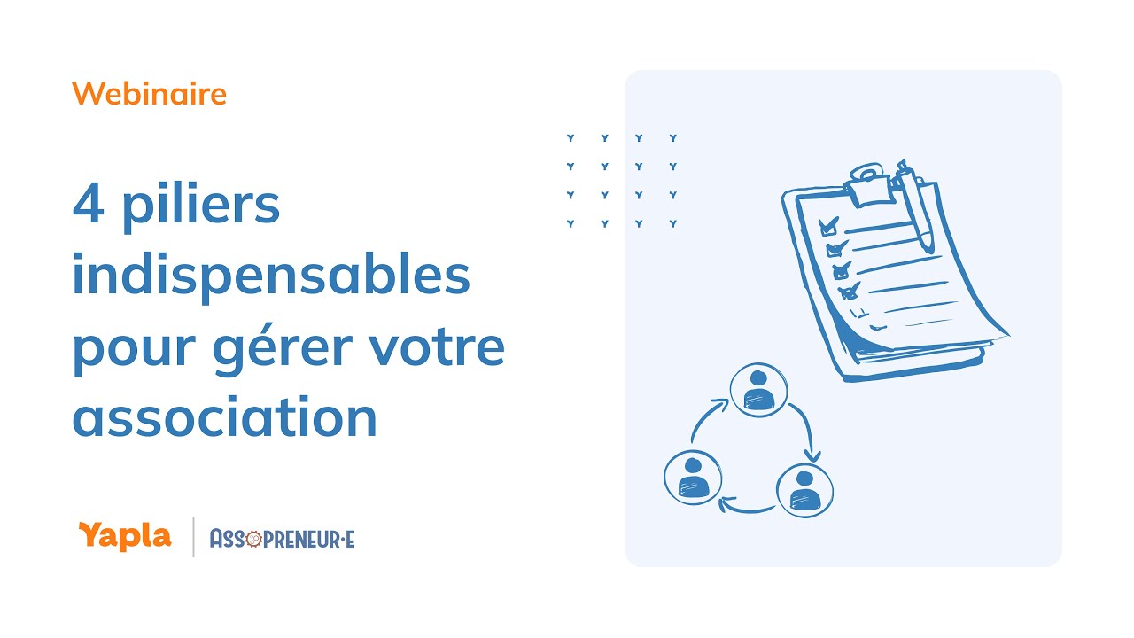4 piliers indispensables pour gérer votre association