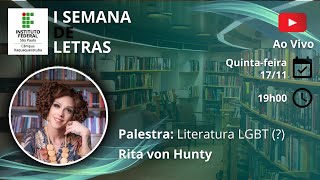 [LIVE] Literatura LGBT (?) com Rita von Hunty