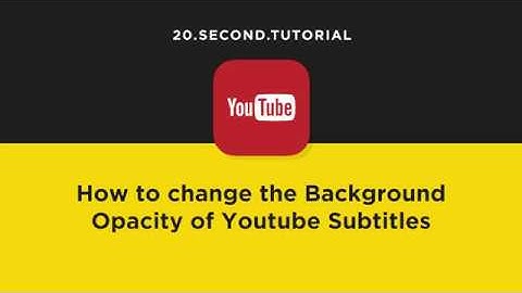 Change the background of subtitles in YouTube | YouTube Tutorial #12