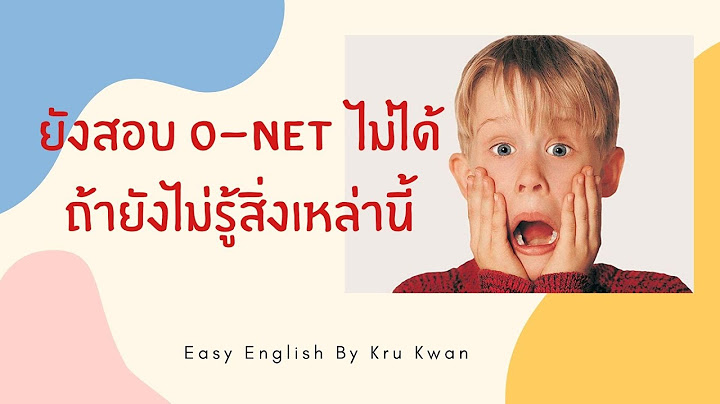 O-net english ม.6 59 vocabulary in context