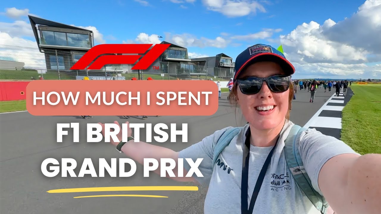 How much it COSTS to go to F1 SILVERSTONE British Grand Prix