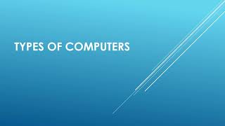 Types of Computers---Malayalam Tutorial