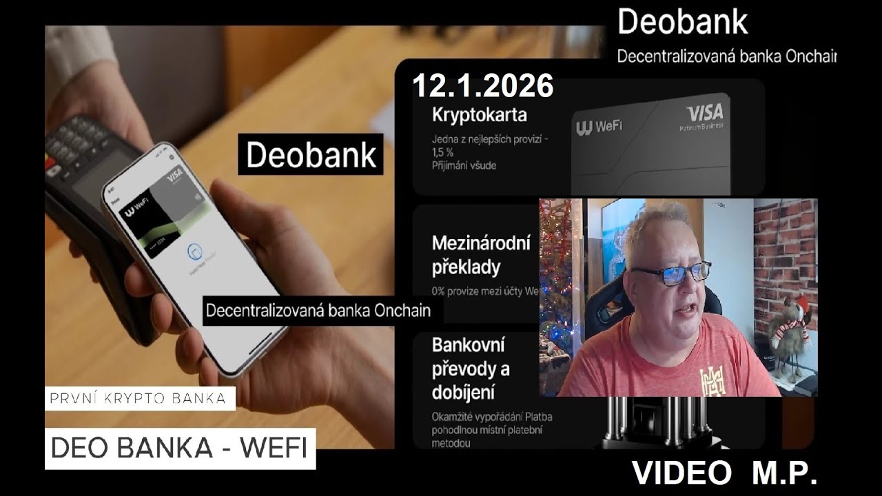 DEO BANK - WEFI - Jak si poslat výdělek na kartu /12.1.2026/ a další informace