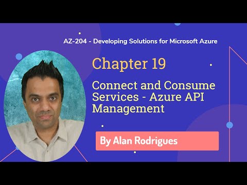 AZ-204 - Connect and Consume services - Azure API Management
