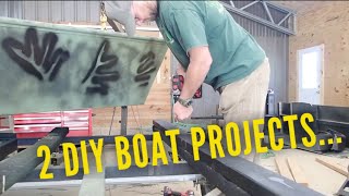 TWO DIY BOAT PROJECTS....🤔🤔🤔ONE DAY