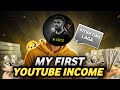 My First YouTube Income 💰 | YouTube Se Pehli Kamai Ka Sach