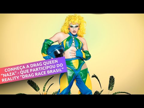 “COMER PELAS BEIRADAS”: CONHEÇA A NAZA, A DRAG QUEEN QUE PARTICIPOU DO REALITY “DRAG RACE BRASIL”