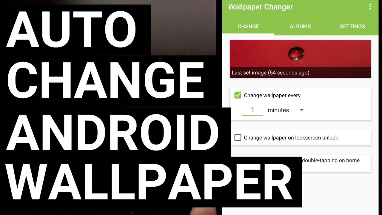 10 Best Automatic Wallpaper Changer Apps For Android