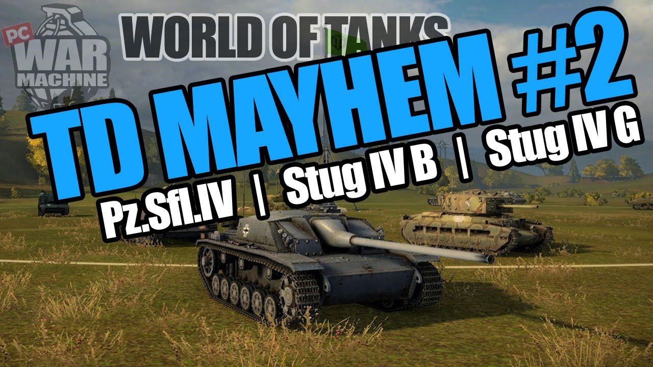 World of Tanks TD Mayhem 2 YouTube