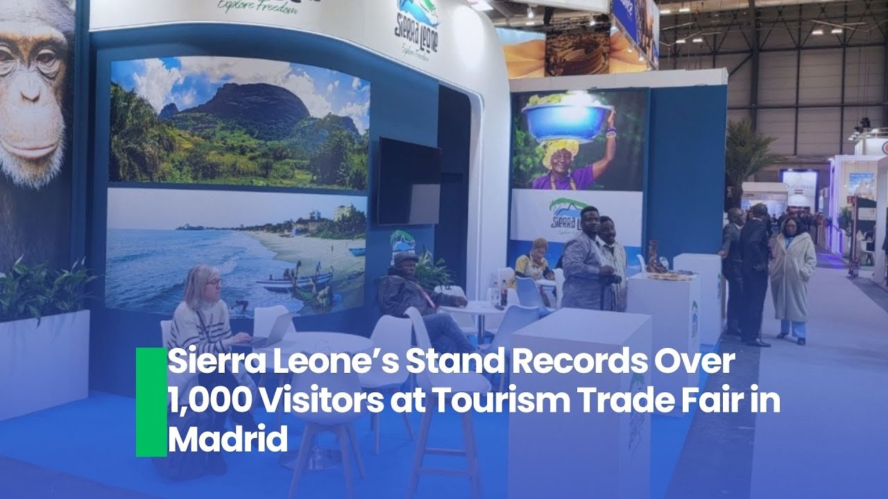 Sierra Leone’s Stand Records Over 1,000 Visitors at Tourism Trade Fair in Madrid