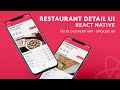Restaurant Detail Screen UI - React Native | Food Delivery App - Ep_06