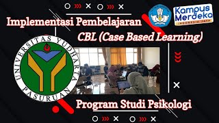 Implementasi Metode Pembelajaran CBL (Case Based Learning)