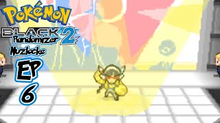 Pokemon Black 2 Randomizer Nuzlocke - Ep. 6: Best Gym Ever