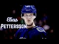 Elias Pettersson | Highlights