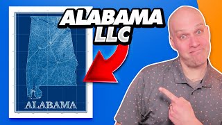 Alabama LLC | How to Start an Alabama LLC (3 methods)