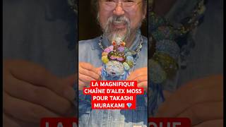 LA MAGNIFIQUE CHAÎNE D’ALEX MOSS POUR TAKASHI MURAKAMI 💎 #alexmoss #takashimurakami