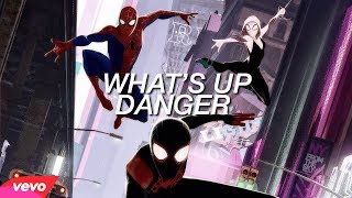 What’s Up Danger Lyric Video | Spider-Man Into The SpiderVerse