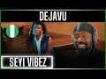 🚨🇳🇬 | Seyi Vibez - Dejavu (Official Video) | Reaction