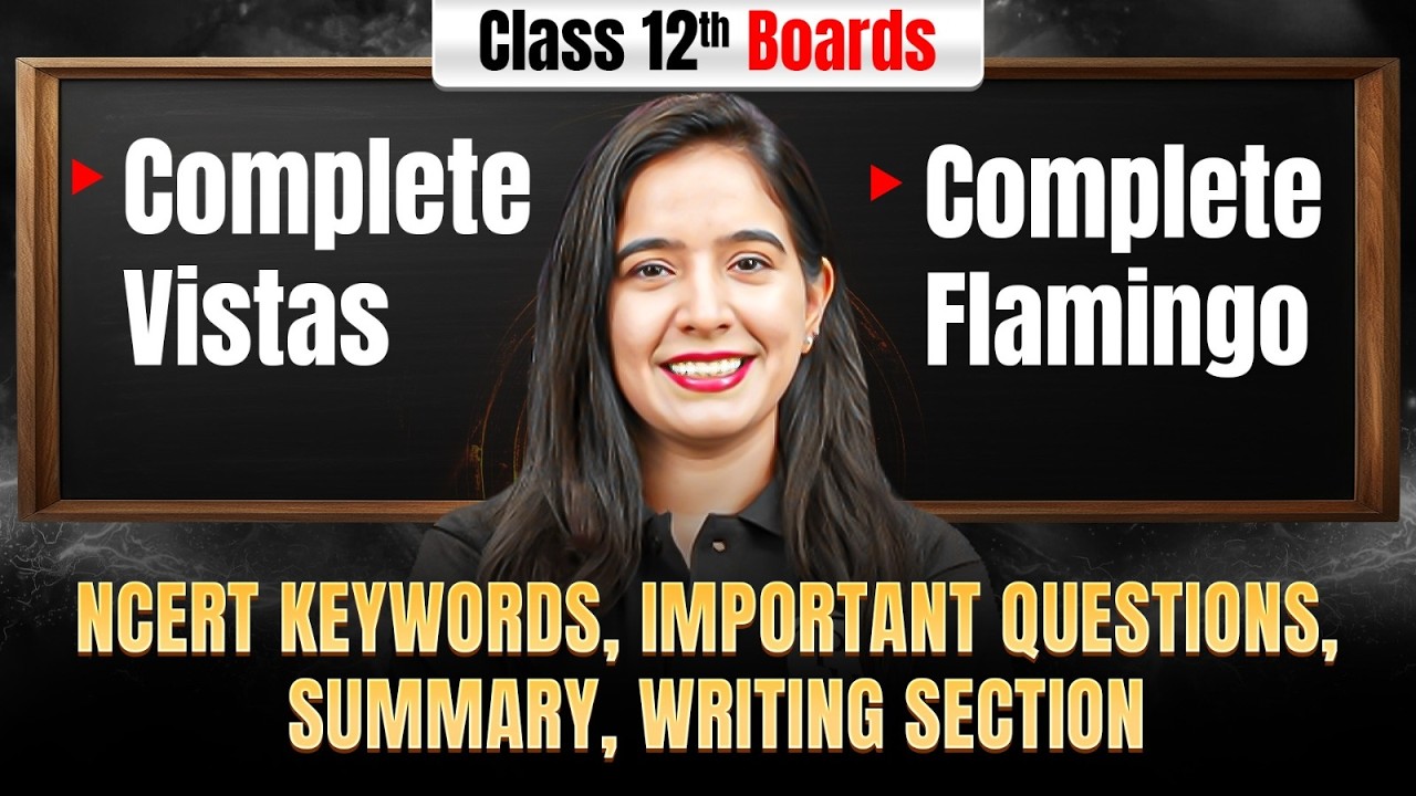 🔴LIVE: Class 12 English Flamingo & Vistas Full Syllabus Marathon 🔥 | CBSE Board Exam 2026 Revision