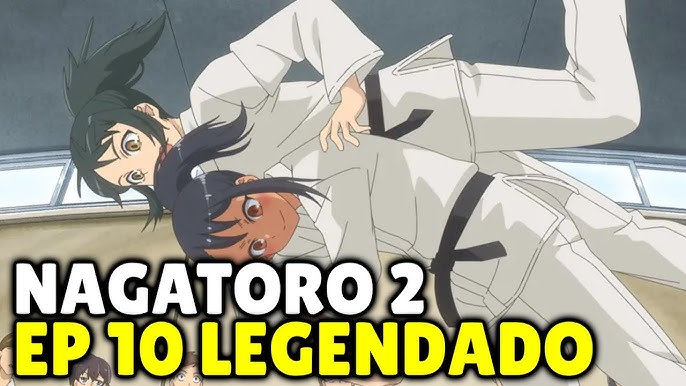 NAGATORO SAN 2 TEMPORADA DUBLADO ONDE ASSISTIR! 