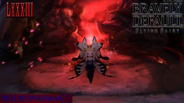 Bravely Default Episode 83 - The Final Dungeon