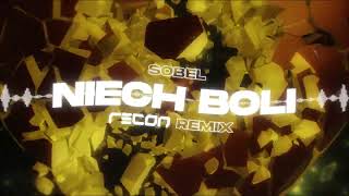 Sobel - Niech Boli (RECON Remix)