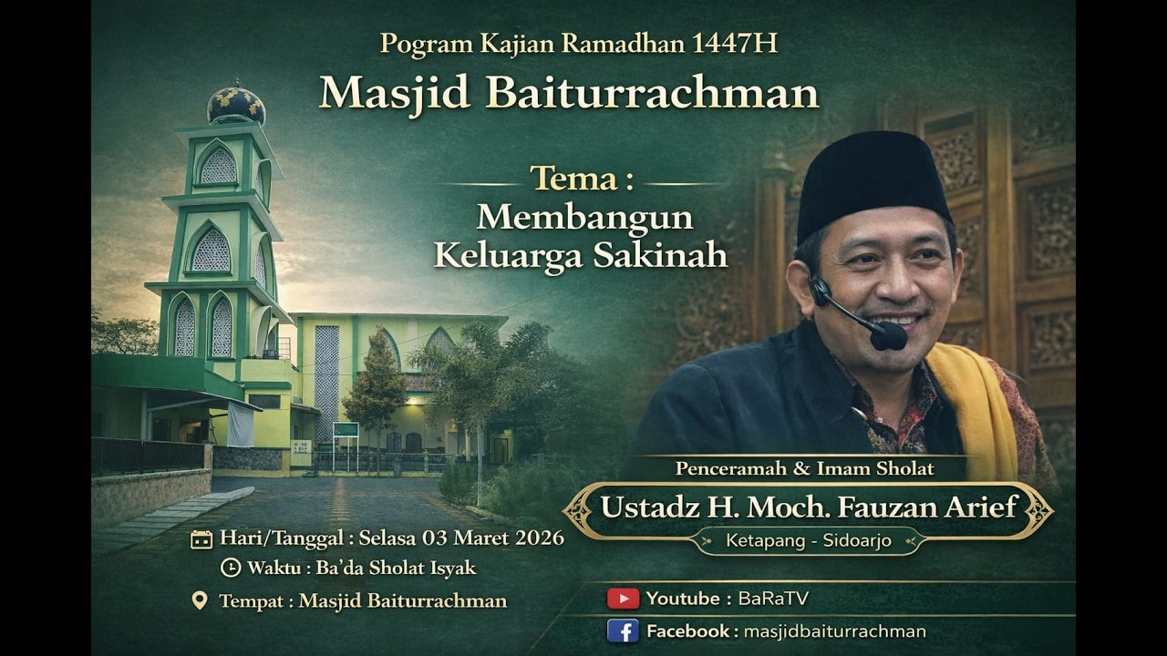 LIVE | Membangun Keluarga Sakinah I  Ustad. H. Moch. Fauzan Arief